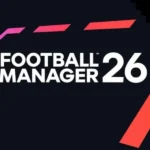 Football Manager 26 Diluncurkan dengan Mesin Baru dan Lisensi Liga Premier